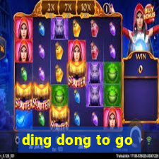 ding dong to go